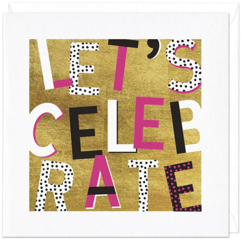 Let's Celebrate Card