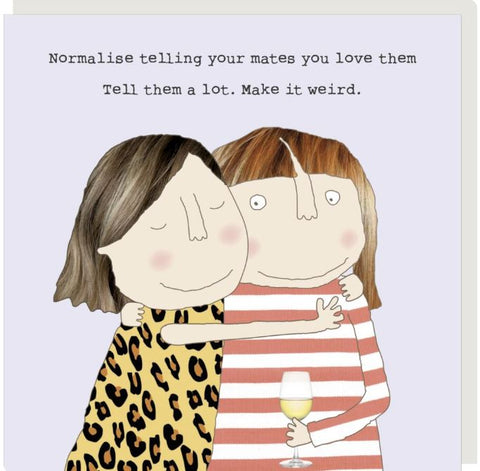 Make it Weird Greeting Card from Rosie Made a Thing