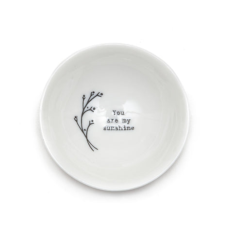 East of India Glazed Small Porcelain 'You are my Sunshine' Dish