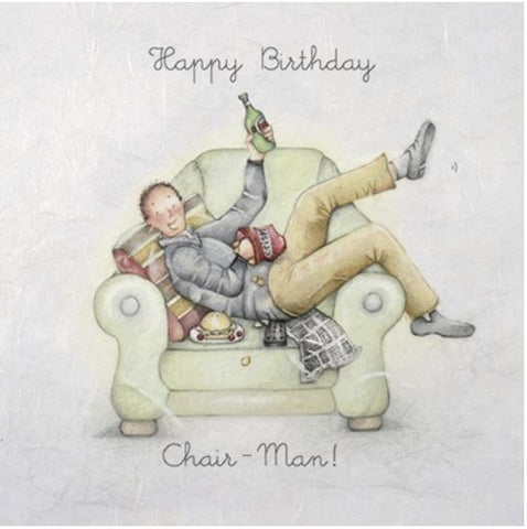 Chair-Man Birthday Greeting Card from Berni Parker