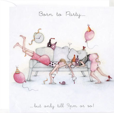 Born to Party Greeting Card from Berni Parker