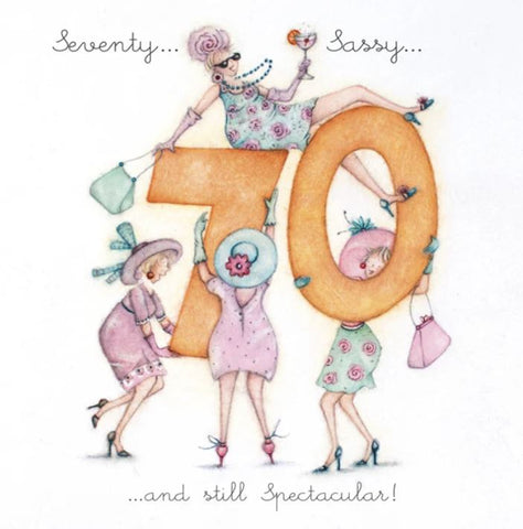 Sassy 70 Birthday Greeting Card from Berni Parker