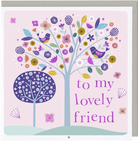To My Lovely Friend Card