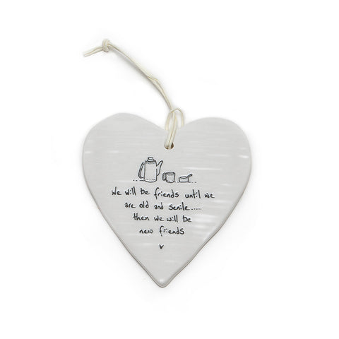 East of India Round Ceramic Heart - We will be friends .......