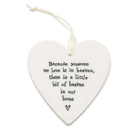 East of India Round Ceramic Heart - 'Because Someone we Love is in Heaven