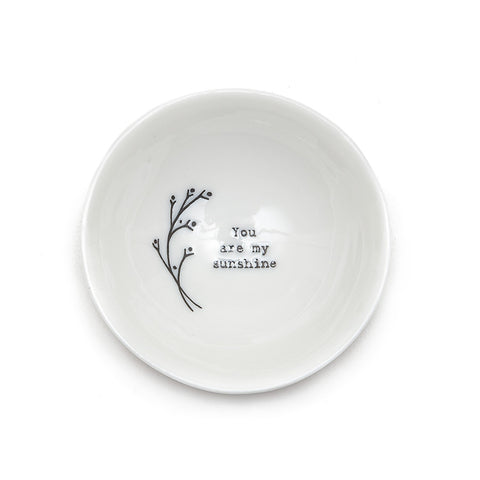 East of India Glazed Small Porcelain 'You are my Sunshine' Dish