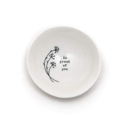 East of India Glazed Small Porcelain 'So Proud of You' Dish
