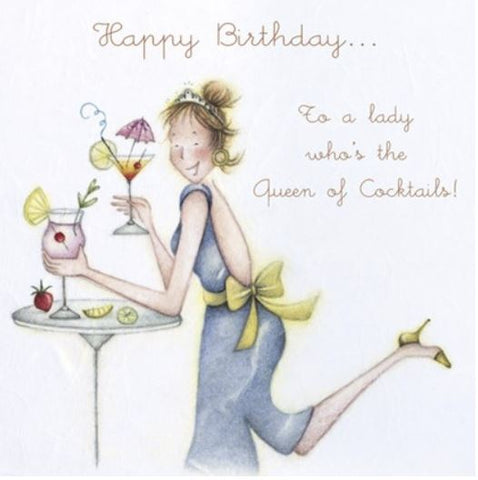 To a Lady Who's the Queen of Cocktails birthday greeting card from Berni Parker