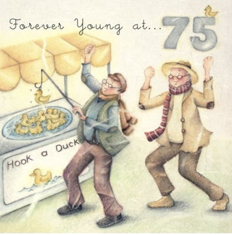 Forever Young at 75 Birthday Greeting Card from Berni Parker